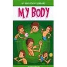 My Pre School Library My Body