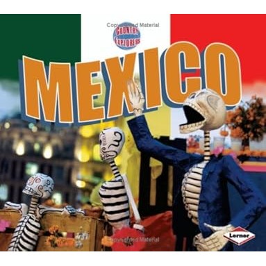 Mexico : Country Explorers by Tom Streissguth