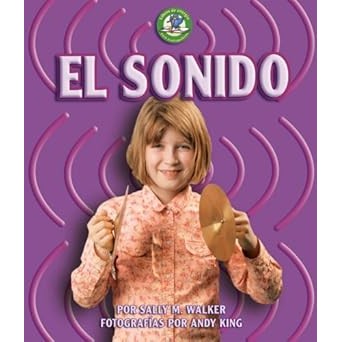 Sound by Sally M. Walker (Author), Andy King (Photographer)