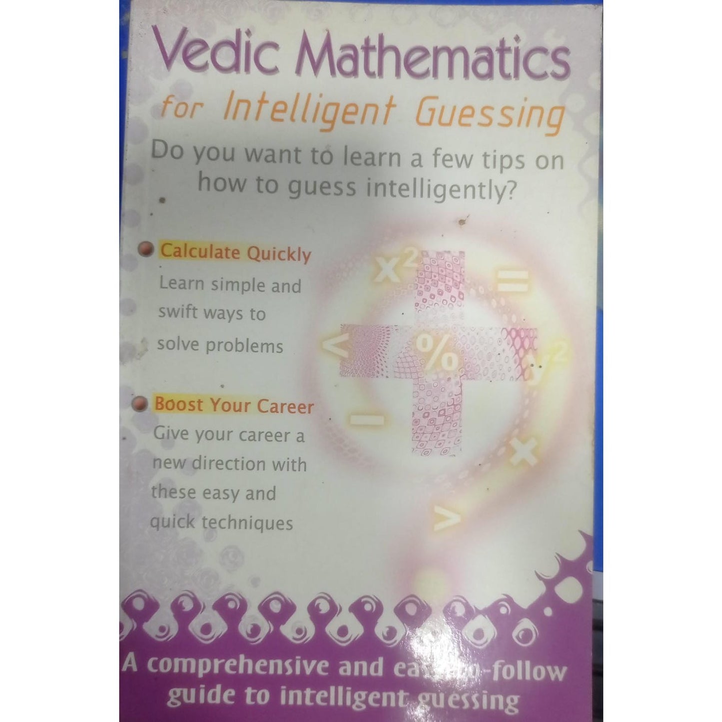 Vedic Mathematics for Intelligent Guessing By Pradeep Kumar