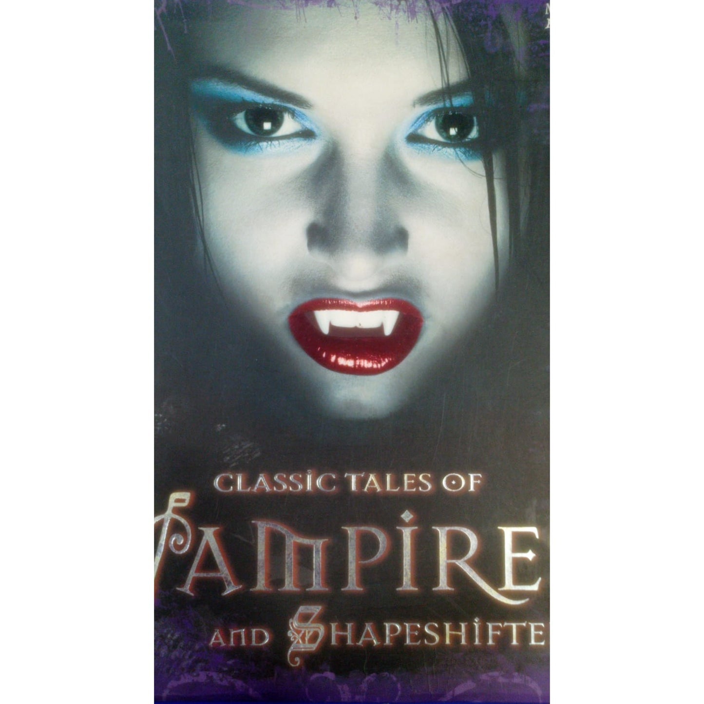 Classic Tales of Vampires And Shapeshifters : Compiled By Tig Thomas
