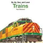 Trains by Paul Stickland (Author )