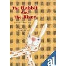 The Rabbit and the River Paperback by Ebrahimi Nasr Jaafar (Author)