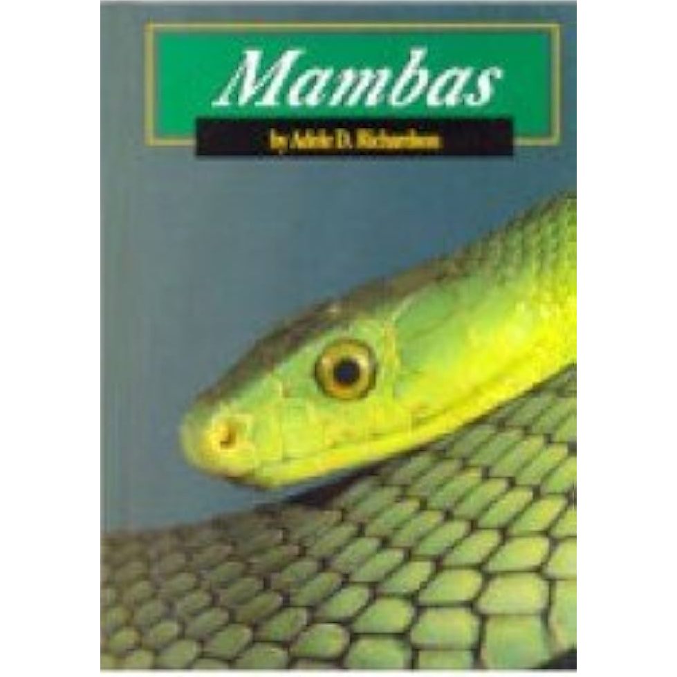 Mambas (Snakes) by Adele Richardson (Author)