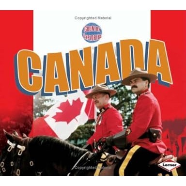 Canada: No. 3 (Country Explorers) by Janice Hamilton