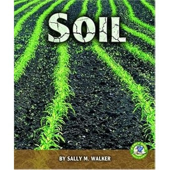 Soil by Sally M. Walker (Author)