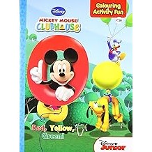 Red, Yellow and Green ! (Mickey Colouring and Activity Book)