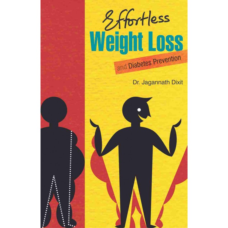 Effortless Weight Loss By Jabannath Dixit