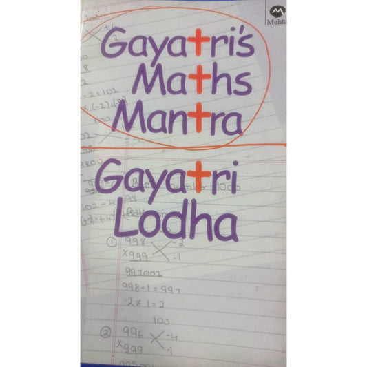 Gayatri`s Maths Mantra By Gayatri Lodha