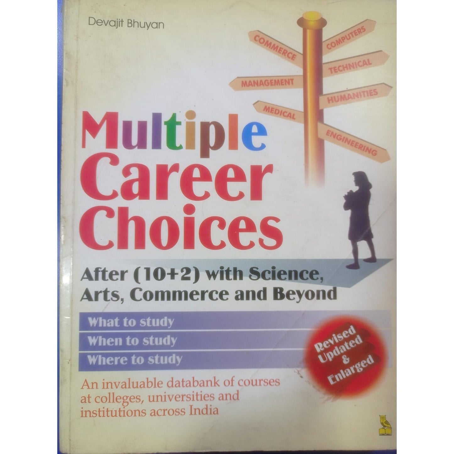 Multiple Career Choices by Devajit Bhuyan