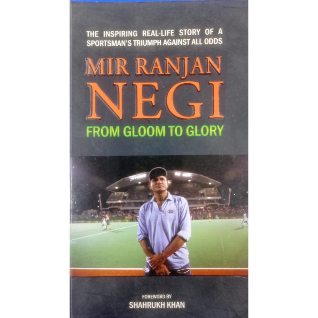 From Gloom to Glory By Mir Ranjan Negi