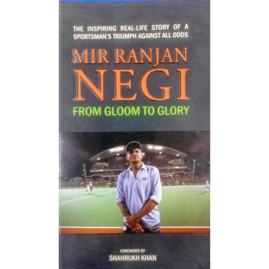 From Gloom to Glory By Mir Ranjan Negi
