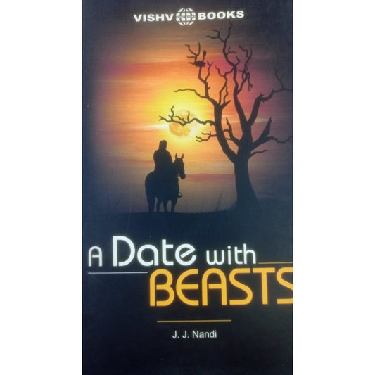 A Date with Beasts By J.J. Nandi