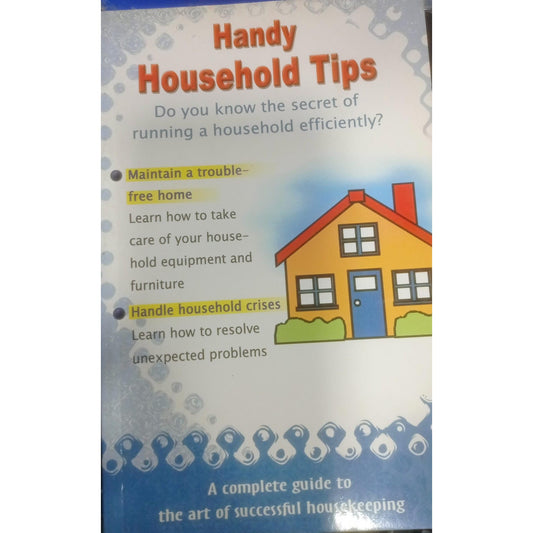Handy Household Tips By Vijaya Kumar