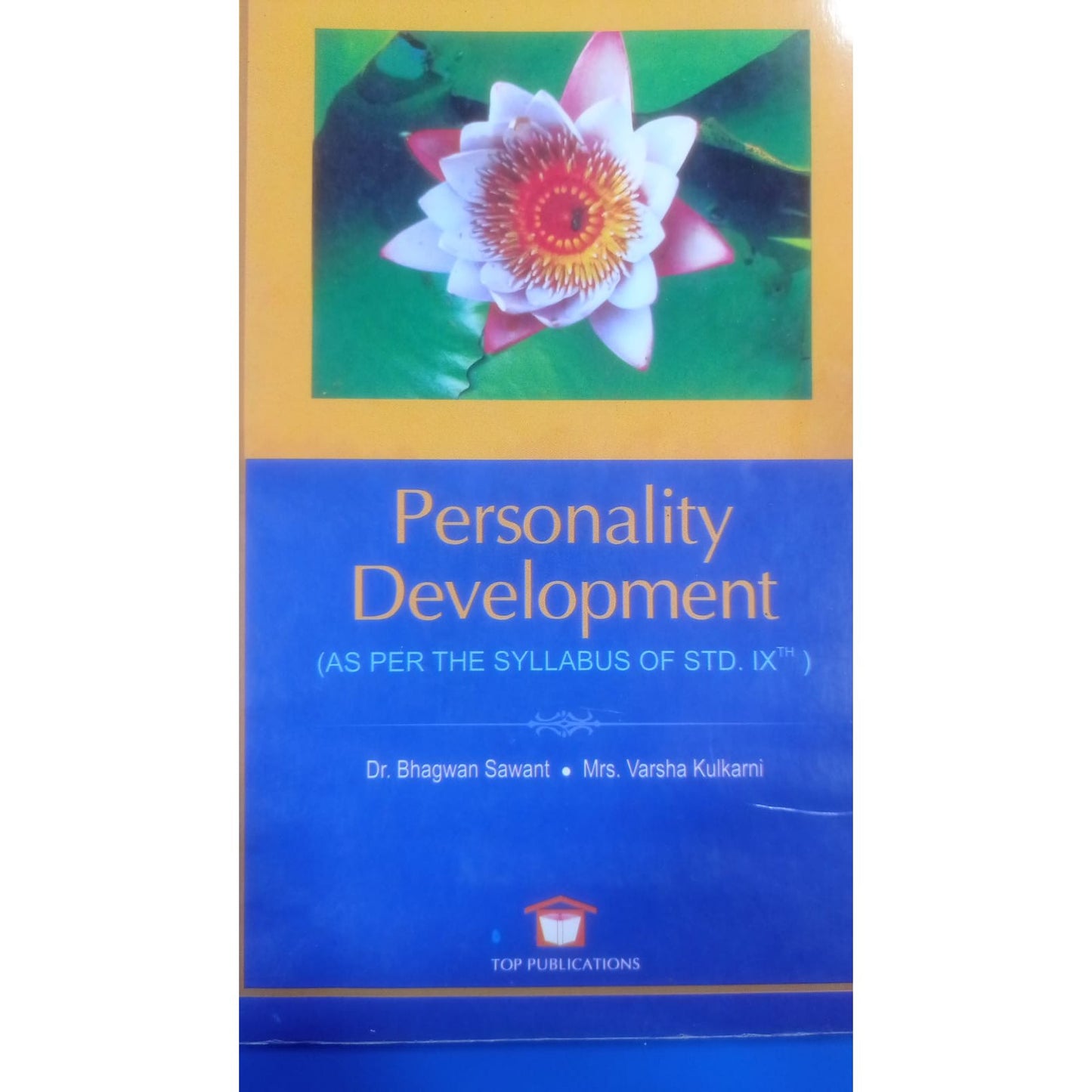 Personality Development By Dr. Bhagwan Sawant