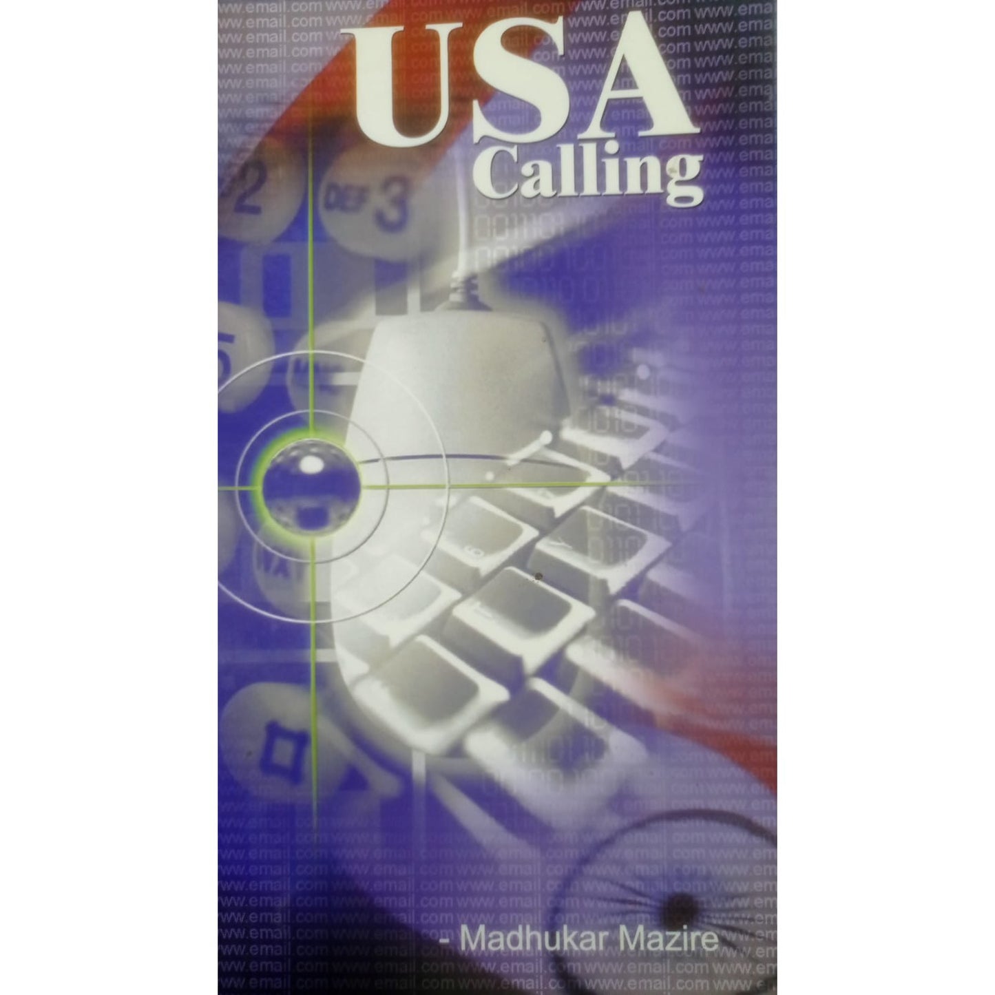USA Calling By Madhukar Mazire