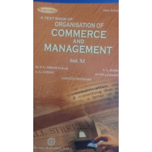 Organization of Commerce & Management By  Dr. P.C. Shejwalkar
