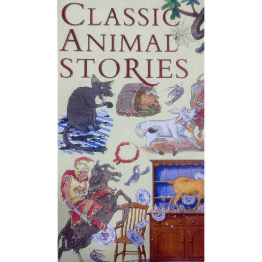 classic Animal stories - Compiled by - Tig Thomas