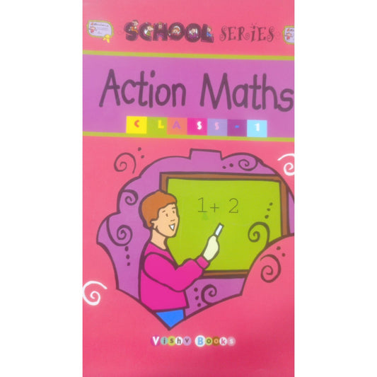 School Series Action Maths By Vishv Books