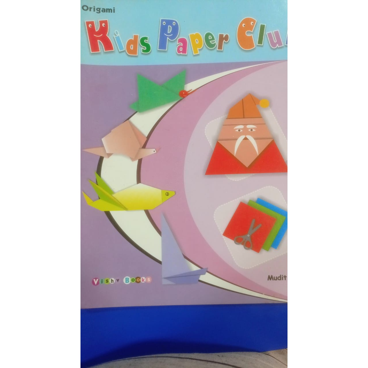 Origami Kids Paper Club By Mudit Mohini