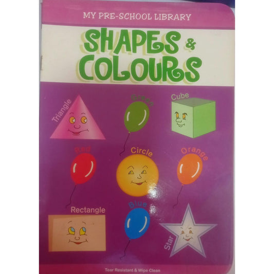 My Pre School Library Shapes & Colours  by None (Author