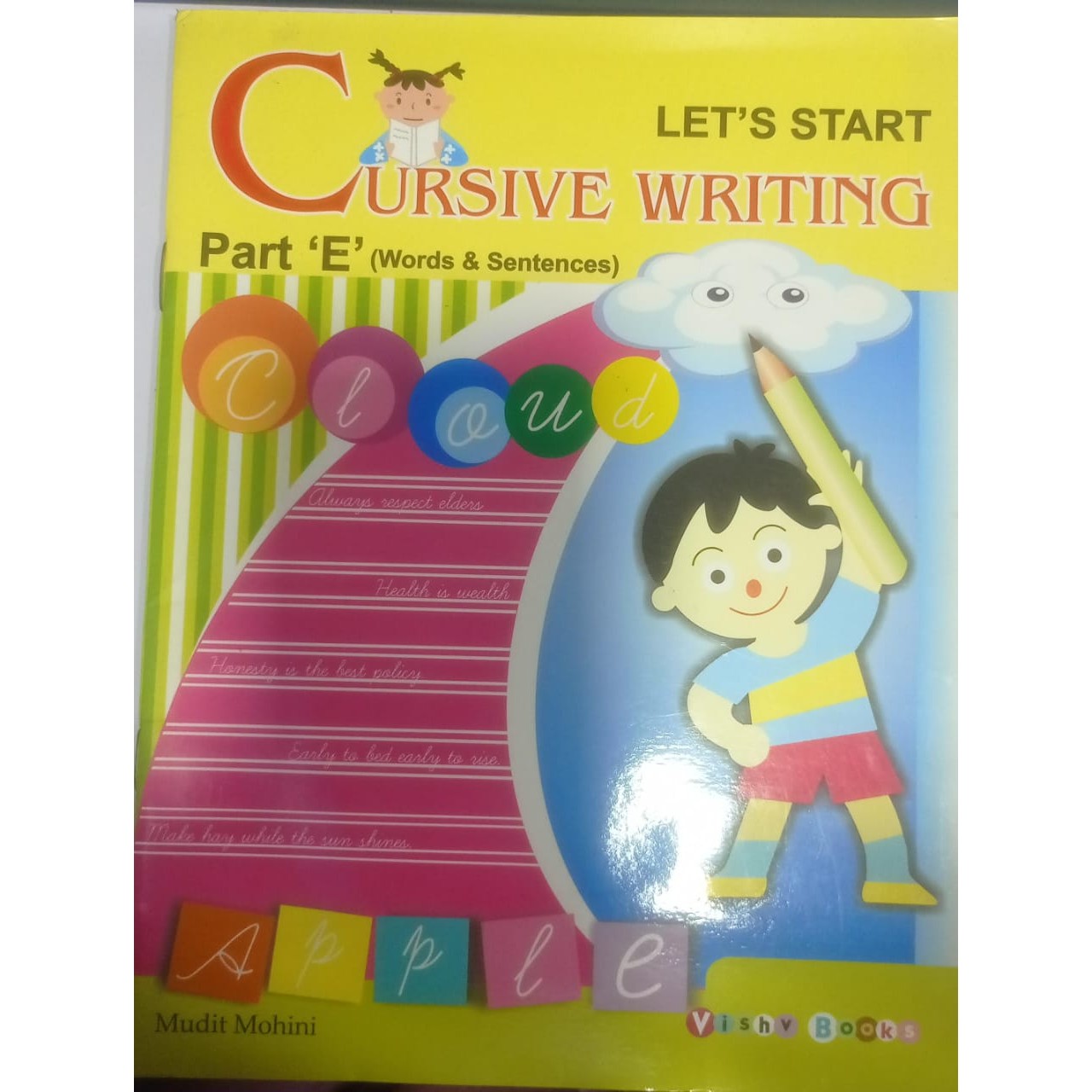 Let`s start Cursive Writing By Mudit Mohini